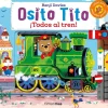 Otras marcas Osito Tito ¡Todos al Tren!> Libros