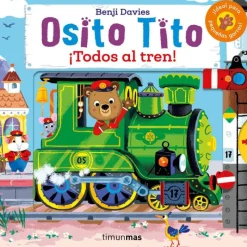 Otras marcas Osito Tito ¡Todos al Tren!> Libros