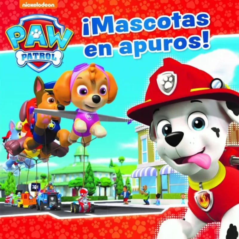 Paw patrol Un Cuento ¡Mascotas en Apuros!> Libros